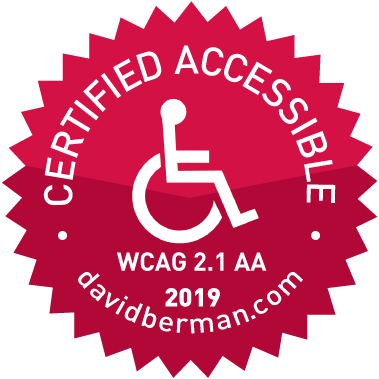 Badge declaring "Certified Accessible WCAG 2.1 AA 2019 davidberman.com"