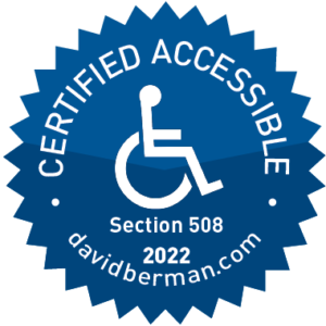 Badge declaring "Certified Accessible Section 508 2022 davidberman.com"